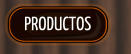 PRODUCTOS