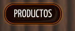 PRODUCTOS