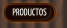 PRODUCTOS