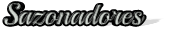 Sazonadores