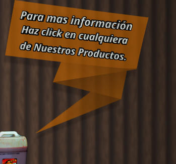 Haz click en cualquiera  de Nuestros Productos.  Para mas informacin